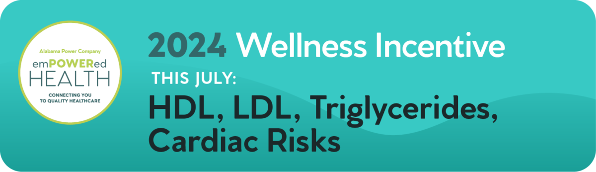 2024 Wellness Incentive What Is Cholesterol LDL HDL And   APHW 246 Monthly Must Have Bundles July 03 1200x346 