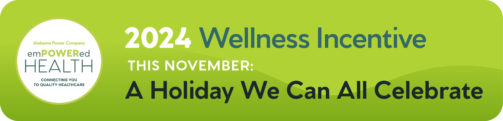 2024 Wellness Incentive Earn A Premium Holiday Alabama Power Nourish   APHW 246 Monthly Must Have Bundles November 12 