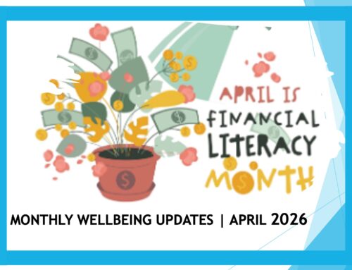Monthly Wellbeing Updates – April 2026